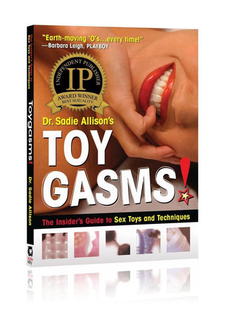 Toygasms The Insiders Guide to Sex Toys and Techniques Book By Dr. Sadie Allison